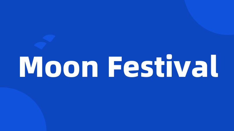 Moon Festival