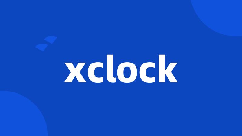 xclock