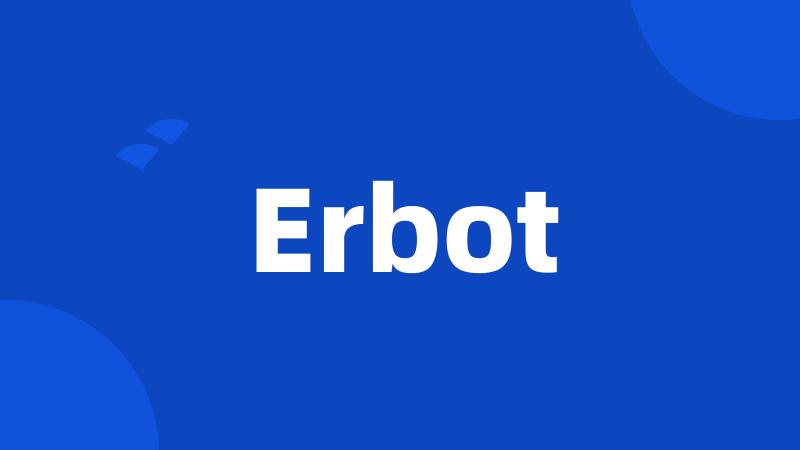 Erbot