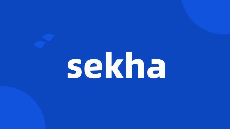 sekha