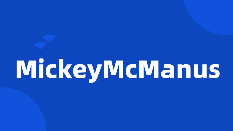 MickeyMcManus