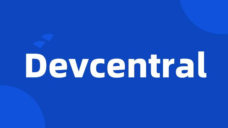 Devcentral