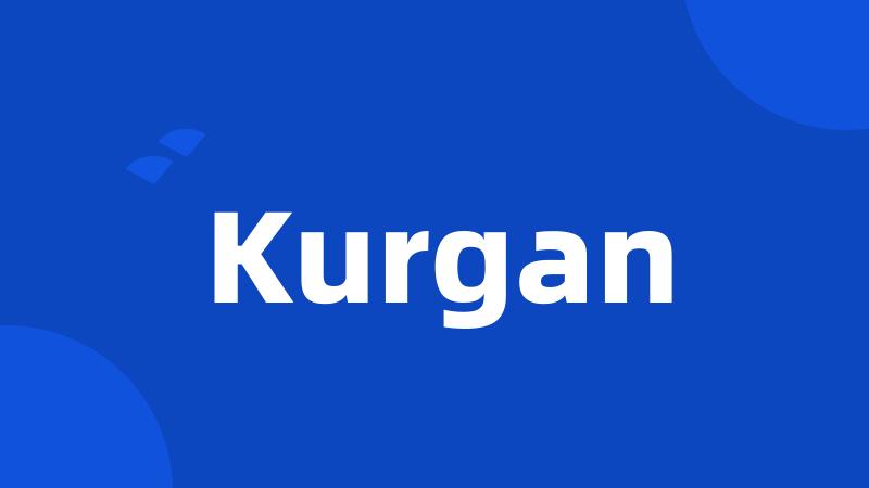 Kurgan