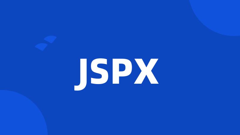 JSPX