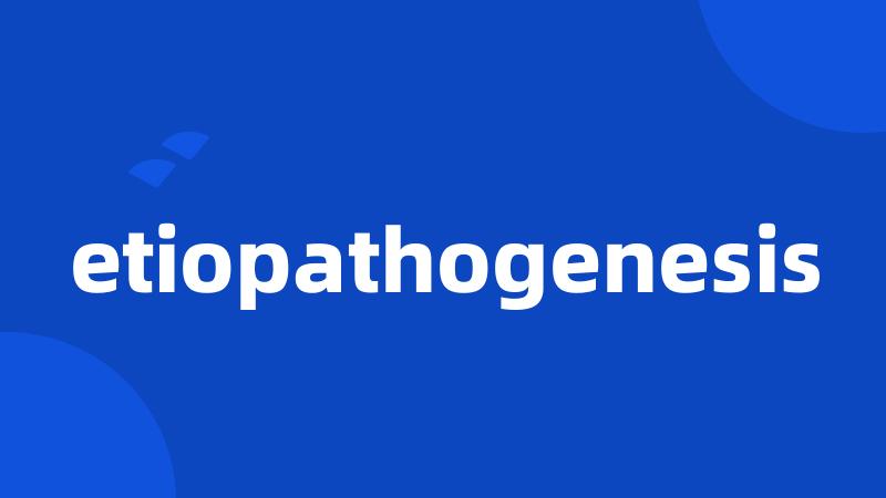 etiopathogenesis