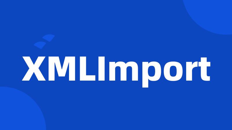 XMLImport