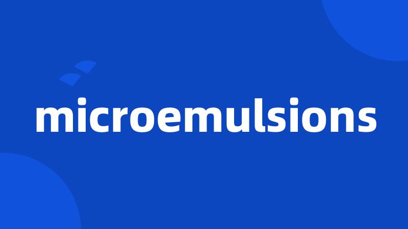 microemulsions