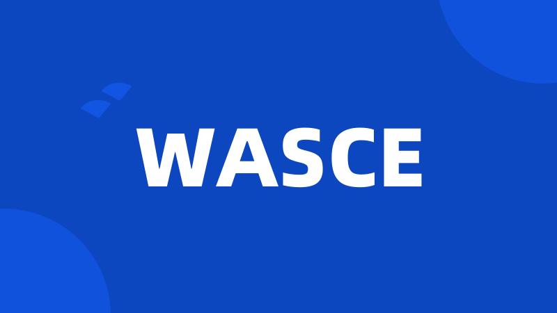 WASCE