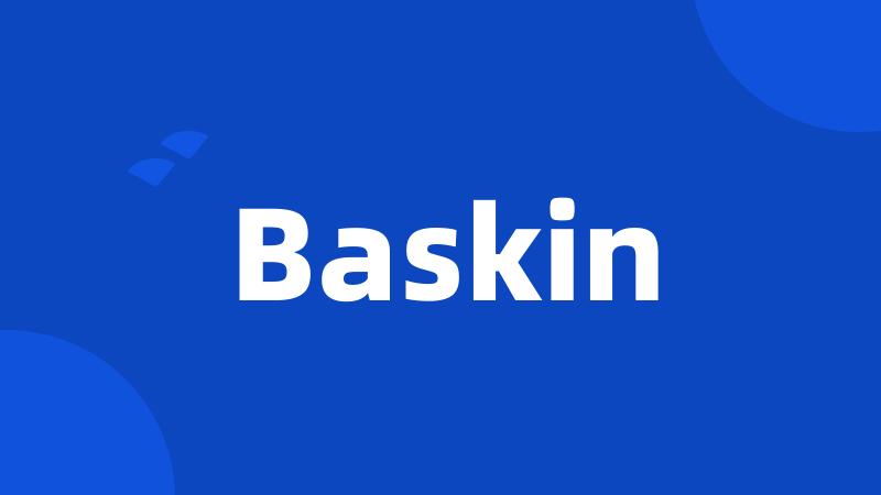 Baskin