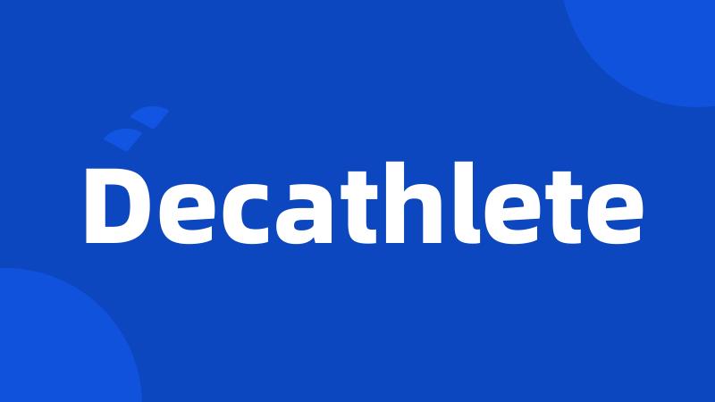 Decathlete