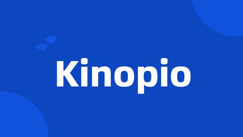 Kinopio