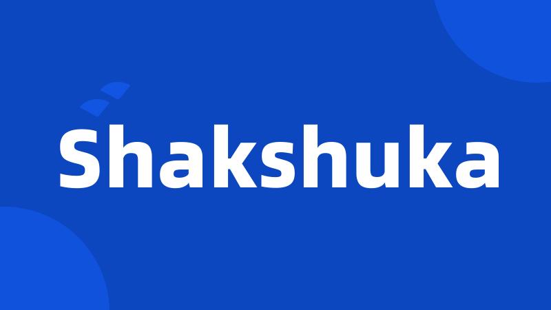 Shakshuka