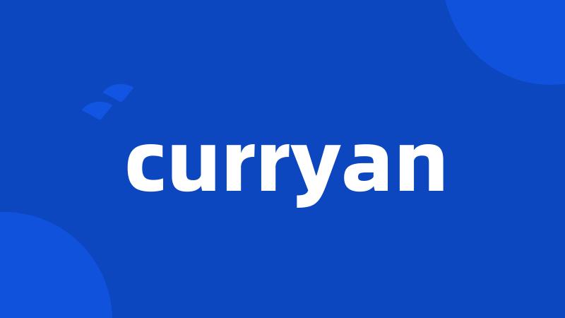 curryan