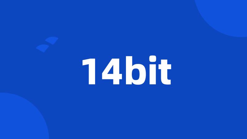 14bit