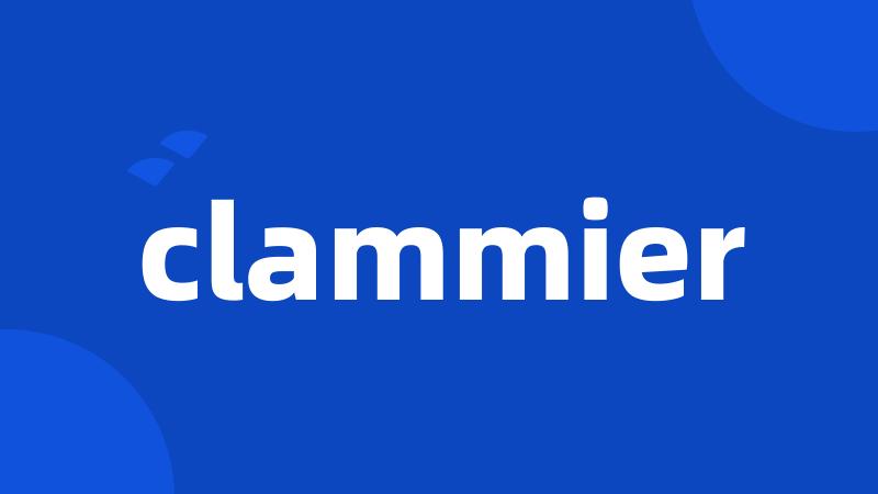 clammier