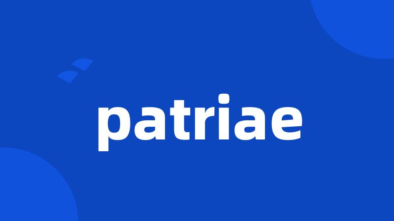 patriae