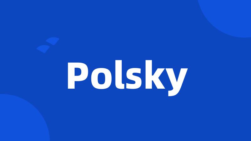 Polsky