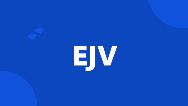 EJV