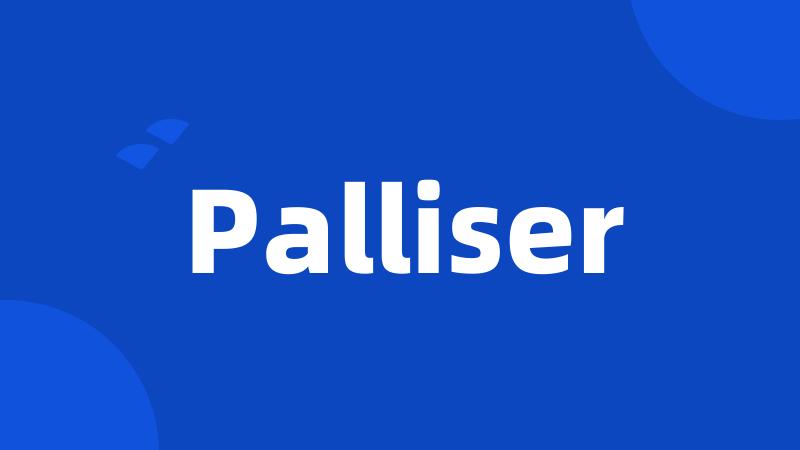 Palliser