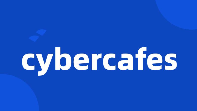 cybercafes