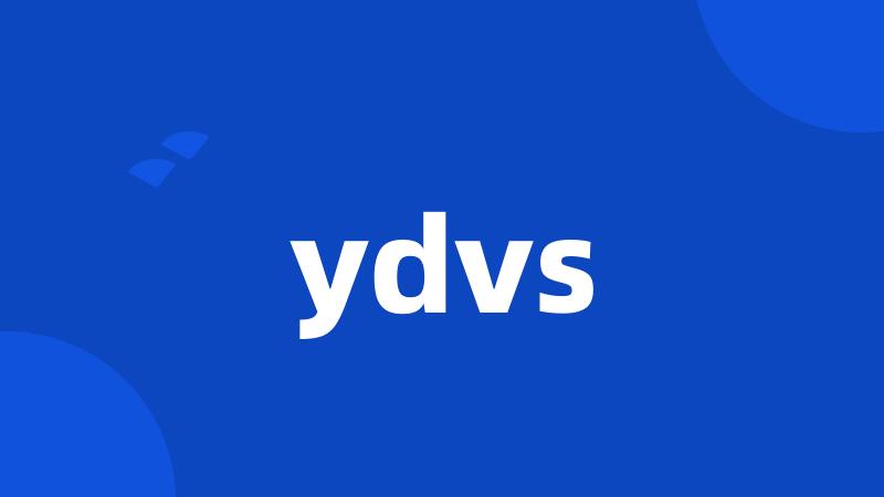 ydvs