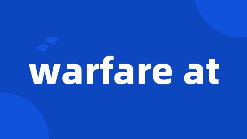 warfare at