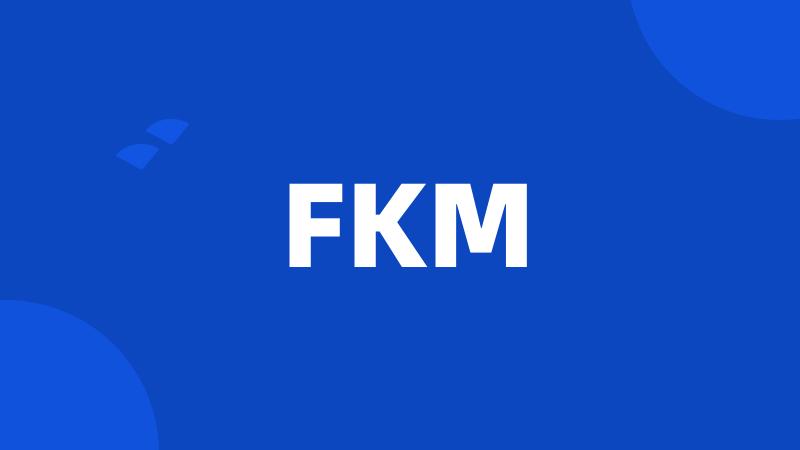 FKM