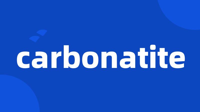 carbonatite