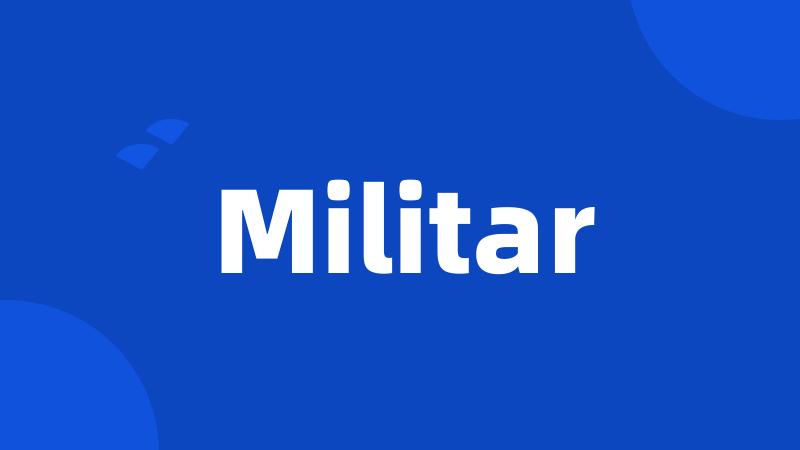 Militar