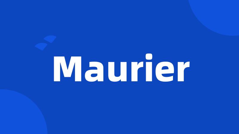 Maurier