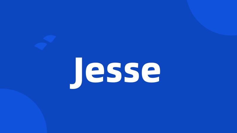 Jesse