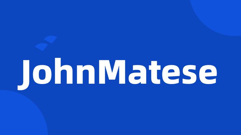 JohnMatese