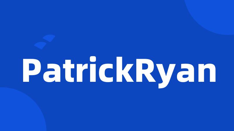 PatrickRyan