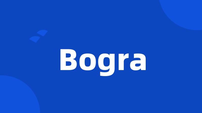 Bogra