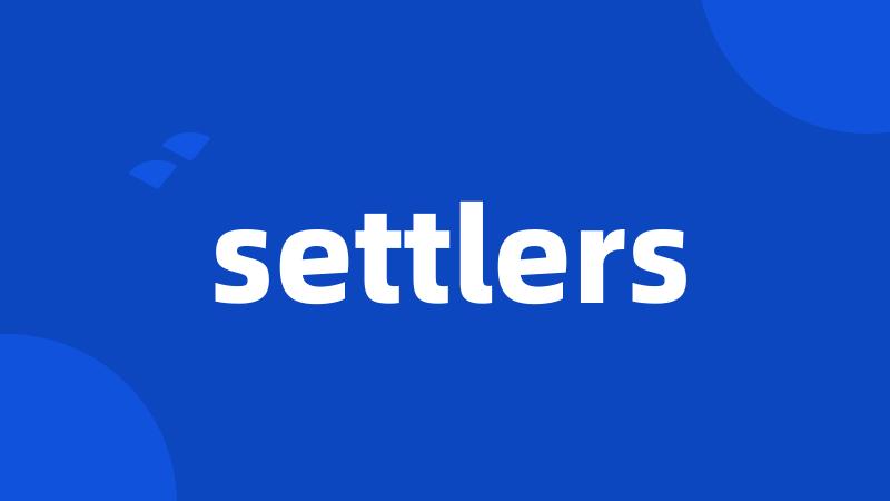 settlers