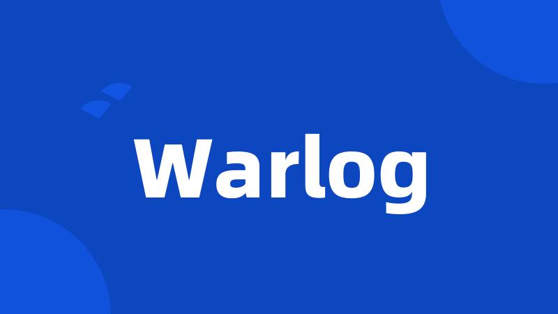 Warlog