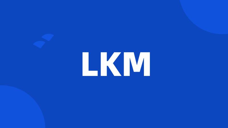 LKM