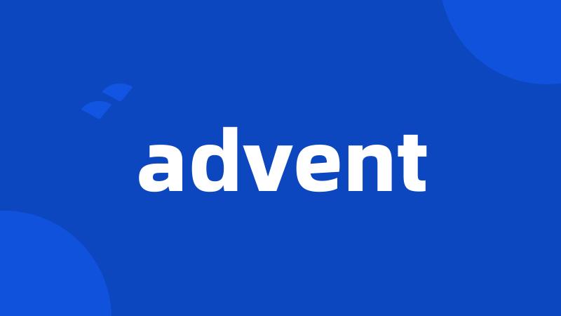 advent