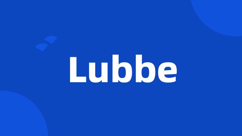 Lubbe