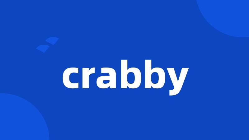 crabby