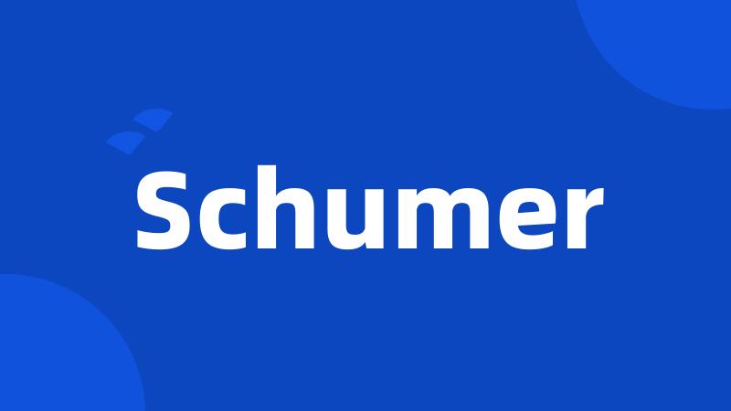 Schumer