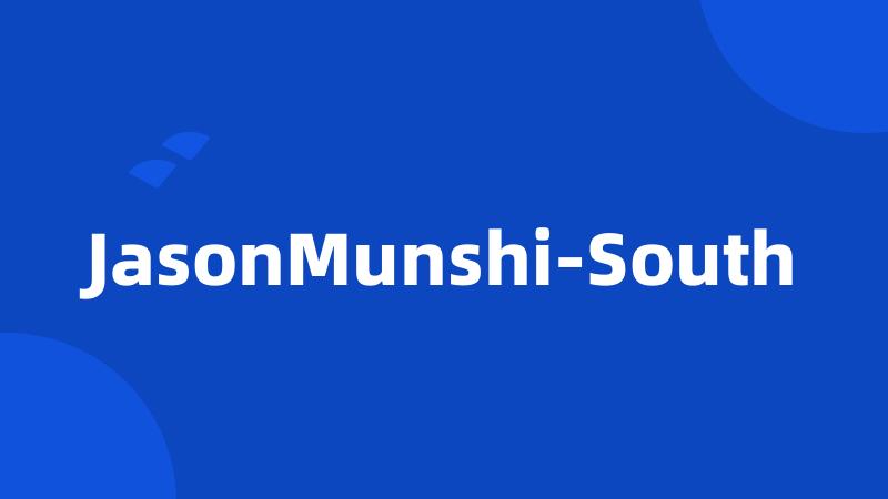 JasonMunshi-South