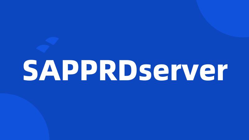 SAPPRDserver