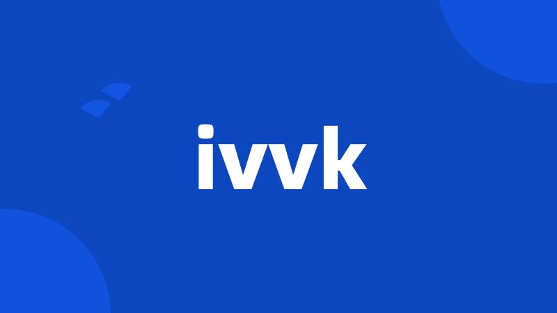 ivvk