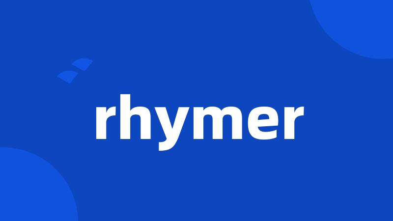 rhymer