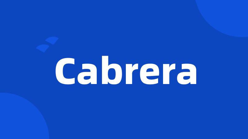 Cabrera