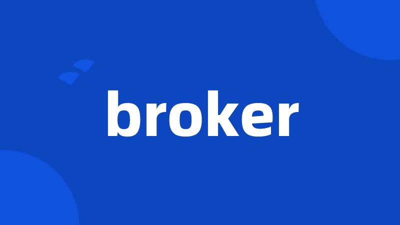 broker