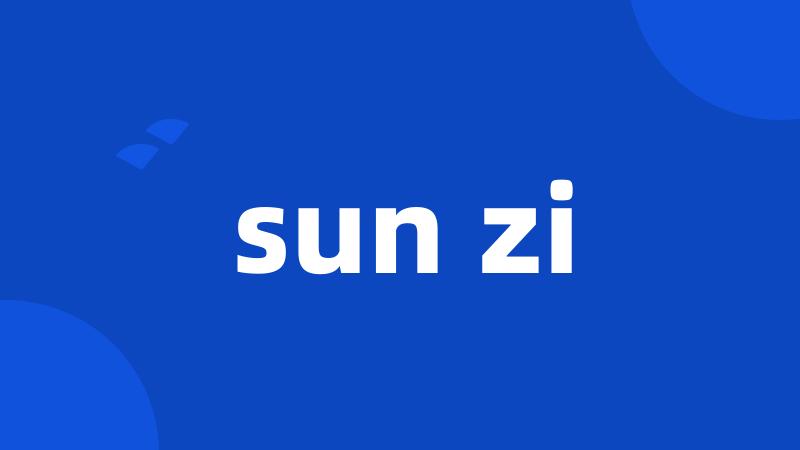 sun zi