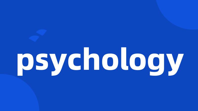 psychology