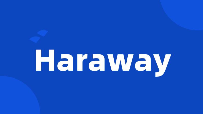 Haraway